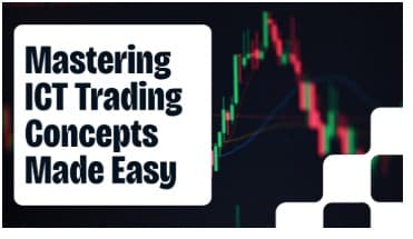 What Is ICT Trading? Smart Money Explained